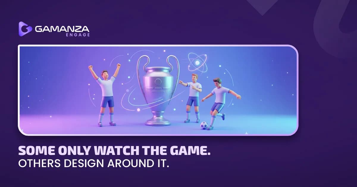 UEFA Champions League player engagement campaign with Gamanza Engage promoting retention, loyalty, and gamification for sportsbook and casino operators