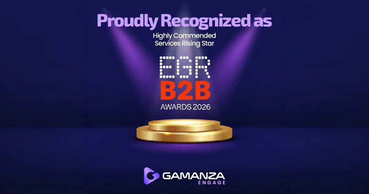 Gamanza Engage receives the Highly Commended distinction in the Services Rising Star category at the EGR B2B Awards 2026.